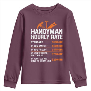 Handyman Hourly Rate Youth Sweatshirt Handyman Gifts Contractor Coworker Gift