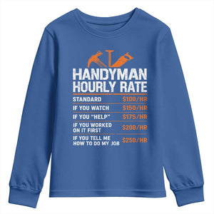 Handyman Hourly Rate Youth Sweatshirt Handyman Gifts Contractor Coworker Gift