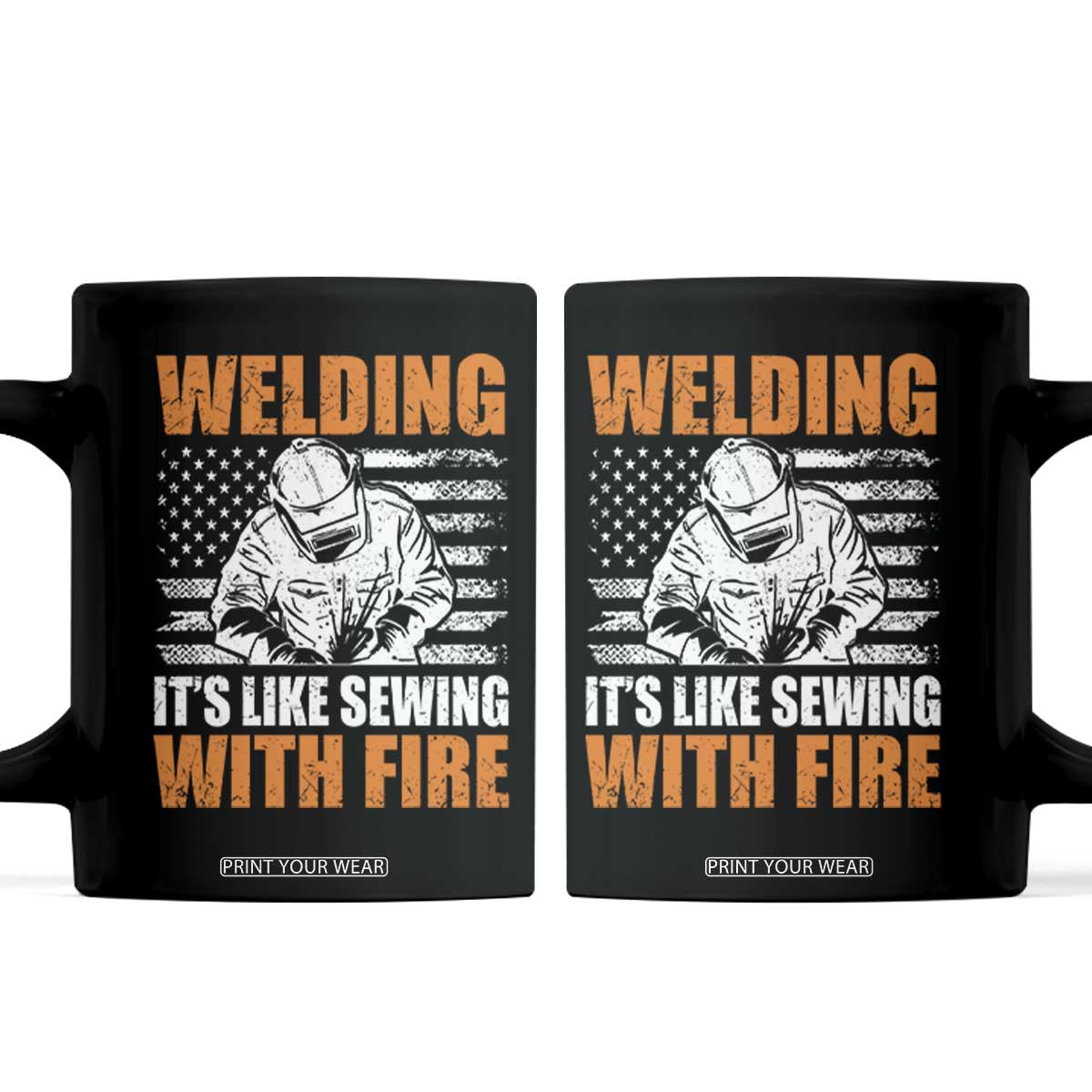 Welder Gifts for Men Coffee Mug Welding Its Like Sewing With Fire American Flag TS10 Black Print Your Wear