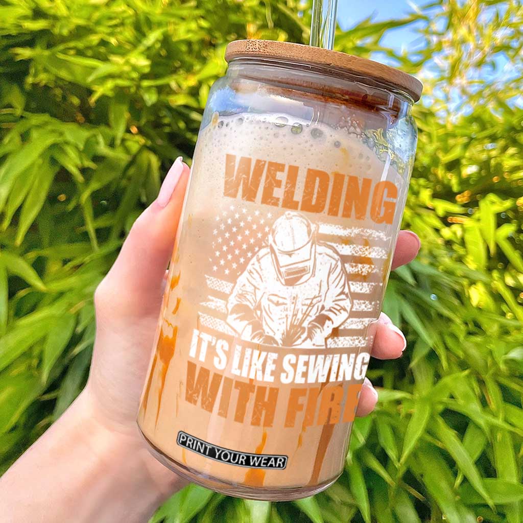 Welder Gifts for Men Glass Can Welding Its Like Sewing With Fire American Flag