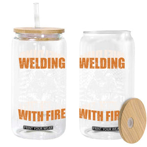 Welder Gifts for Men Glass Can Welding Its Like Sewing With Fire American Flag