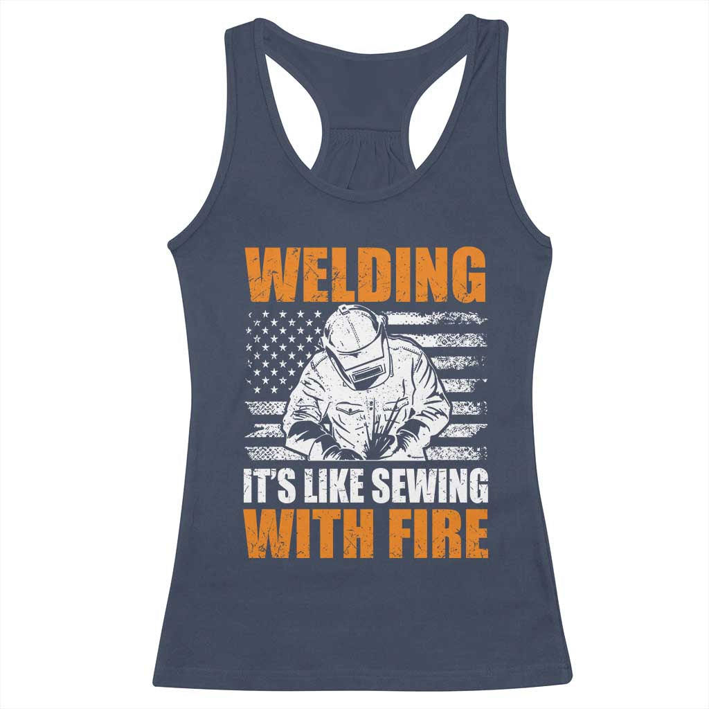 Welder Gifts for Men Racerback Tank Top Welding Its Like Sewing With Fire American Flag