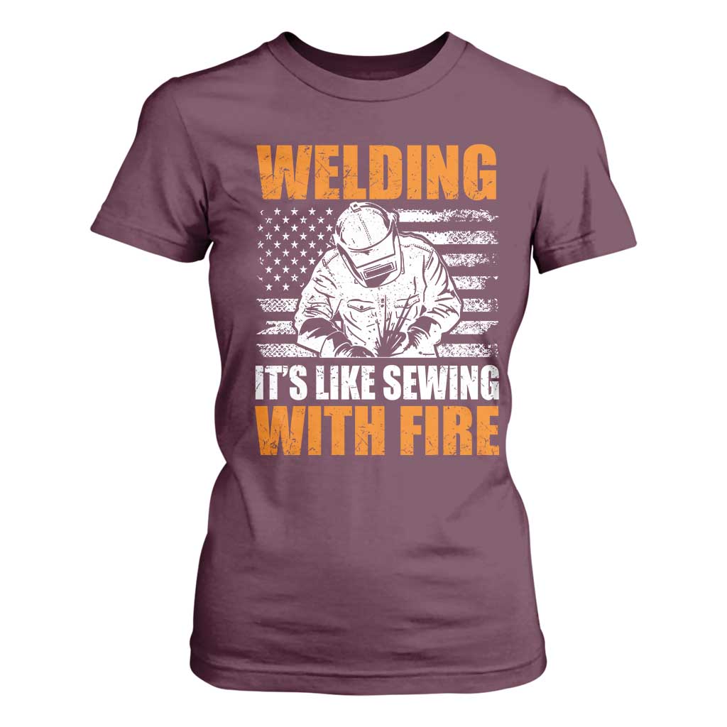 Welder Gifts for Men T Shirt For Women Welding Its Like Sewing With Fire American Flag