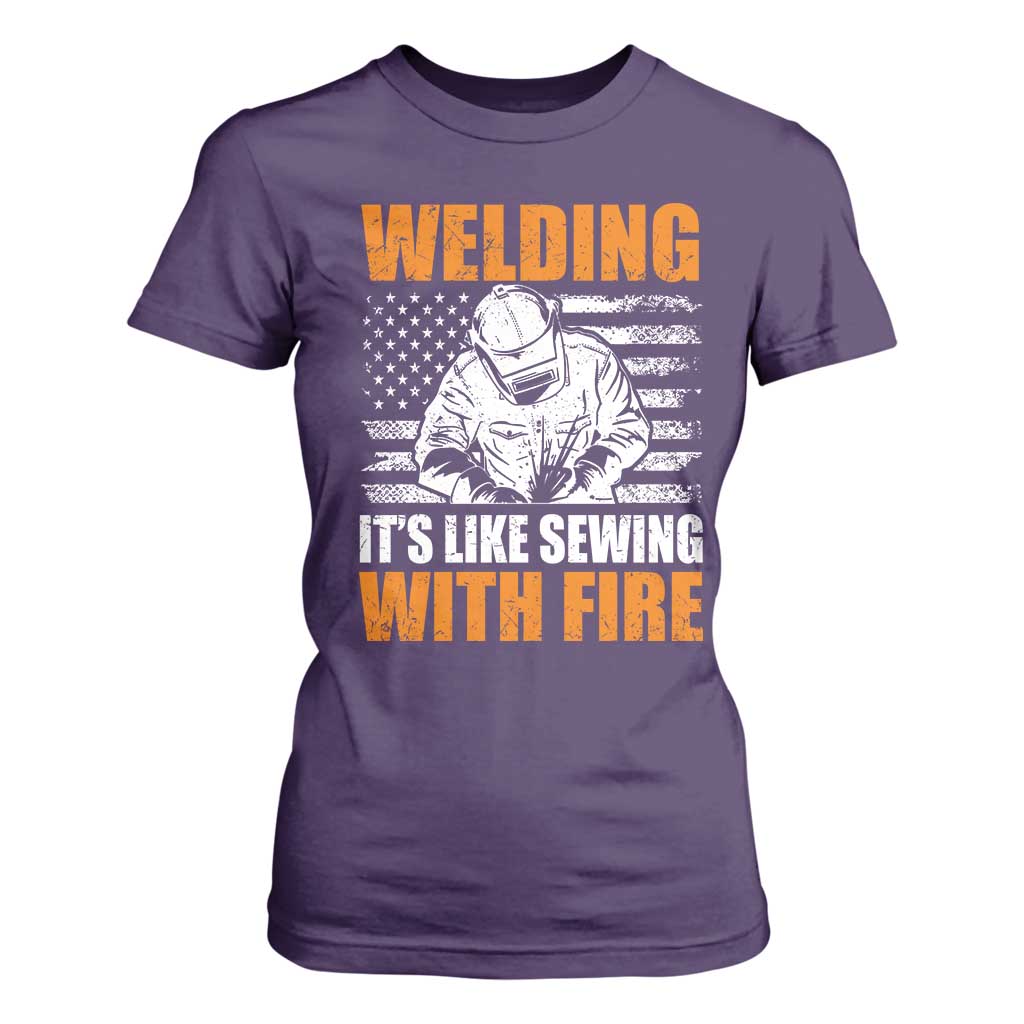 Welder Gifts for Men T Shirt For Women Welding Its Like Sewing With Fire American Flag