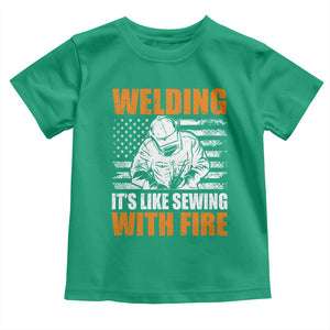 Welder Gifts for Men Toddler T Shirt Welding Its Like Sewing With Fire American Flag