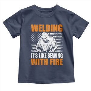 Welder Gifts for Men Toddler T Shirt Welding Its Like Sewing With Fire American Flag