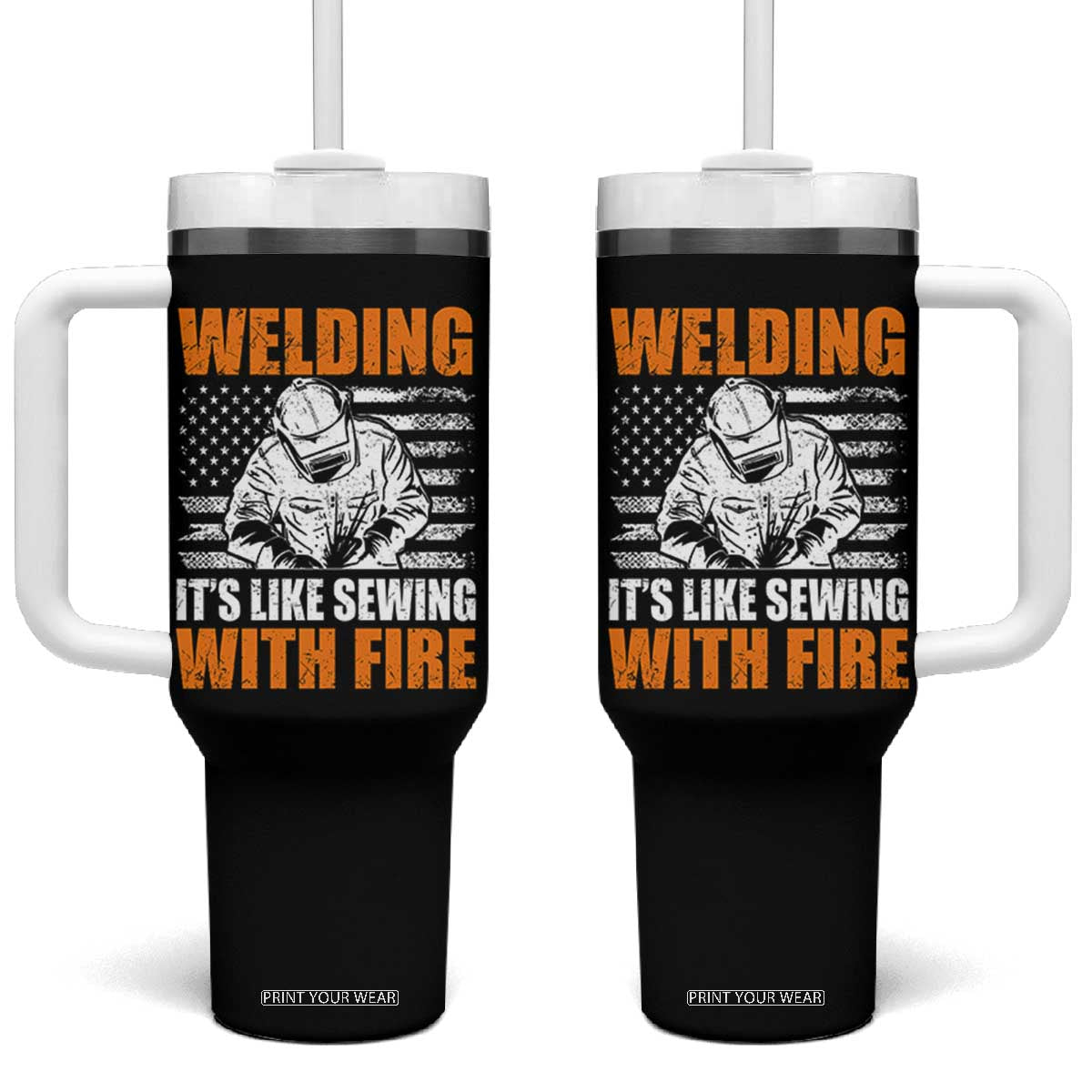 Welder Gifts for Men Tumbler With Handle Welding Its Like Sewing With Fire American Flag