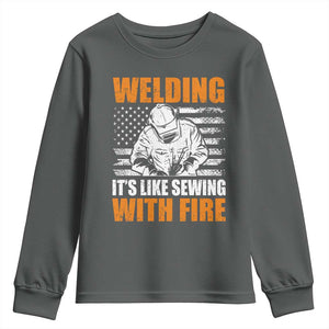 Welder Gifts for Men Youth Sweatshirt Welding Its Like Sewing With Fire American Flag
