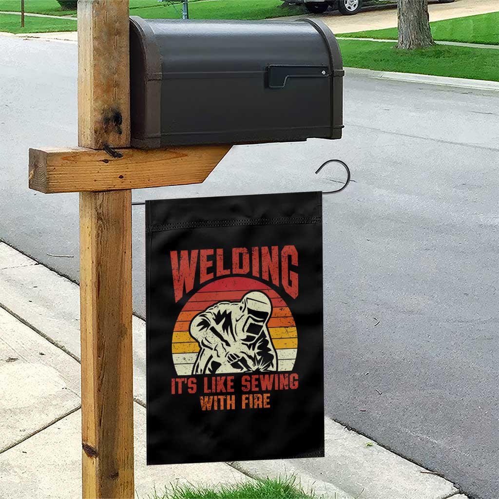 Funny Welder Garden Flag Welding It's Like Sewing With Fire Retro Graphic