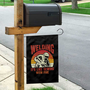 Funny Welder Garden Flag Welding It's Like Sewing With Fire Retro Graphic
