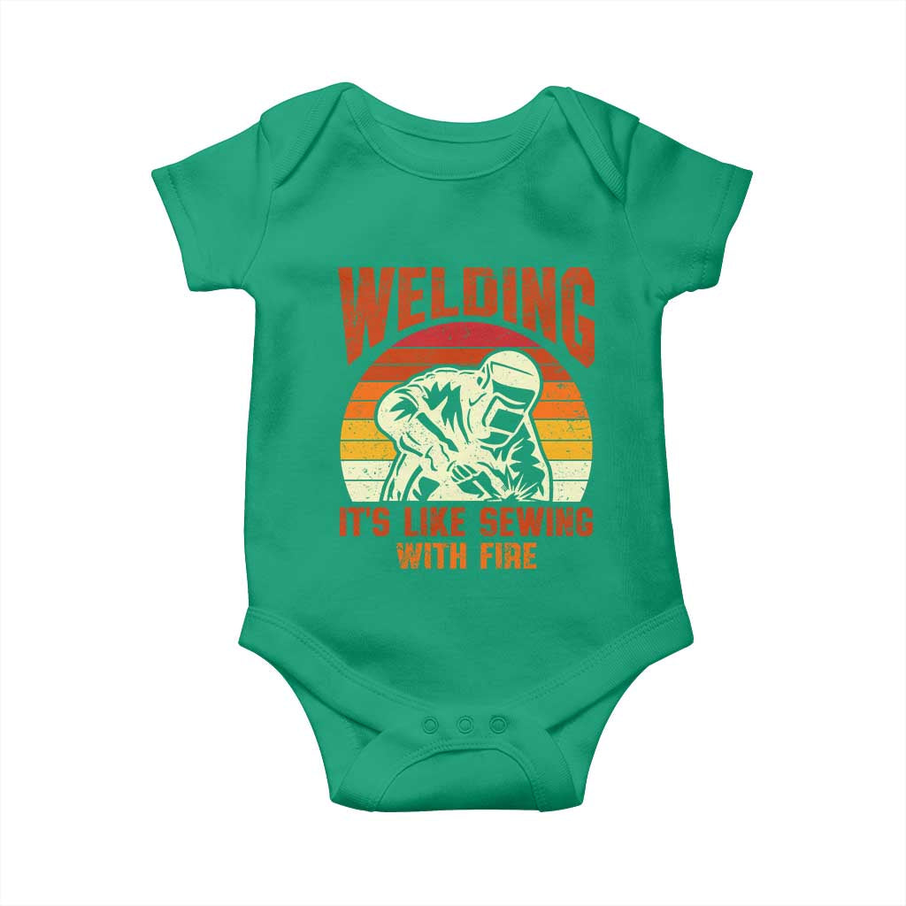Funny Welder Baby Onesie Welding It's Like Sewing With Fire Retro Graphic