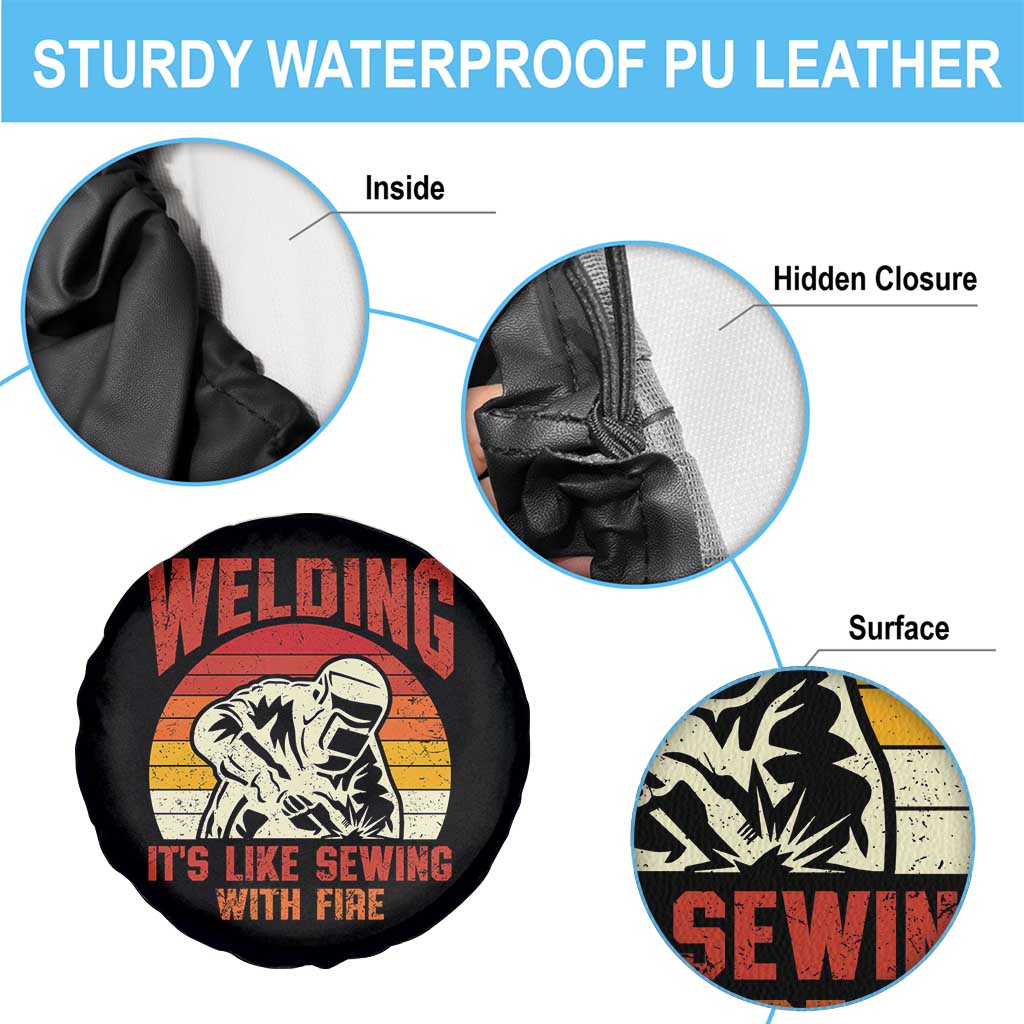 Funny Welder Spare Tire Cover Welding It's Like Sewing With Fire Retro Graphic