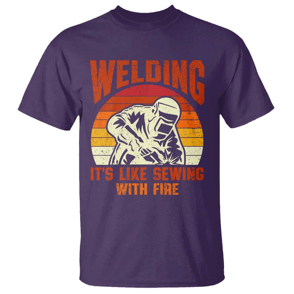 Funny Welder T Shirt Welding It's Like Sewing With Fire Retro Graphic