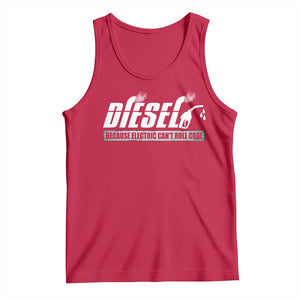 Diesel Because Electric Cars Can't Roll Coal Truck Tank Top Trucker Mechanic Graphic