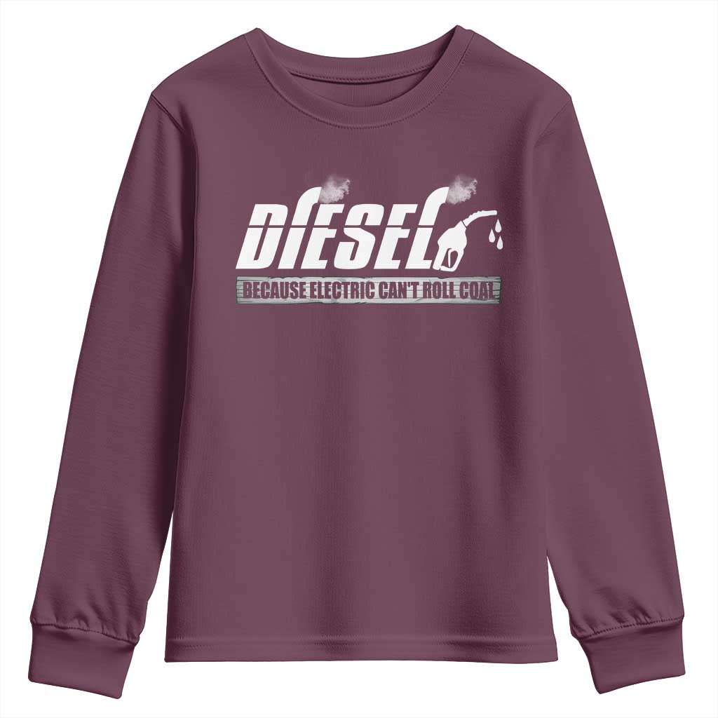 Diesel Because Electric Cars Can't Roll Coal Truck Youth Sweatshirt Trucker Mechanic Graphic