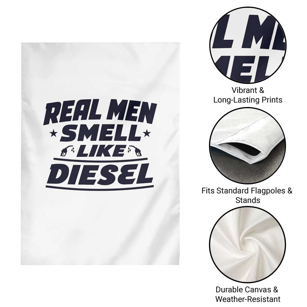 Real Men Smell Like Diesel Truck Mechanic Humor Garden Flag