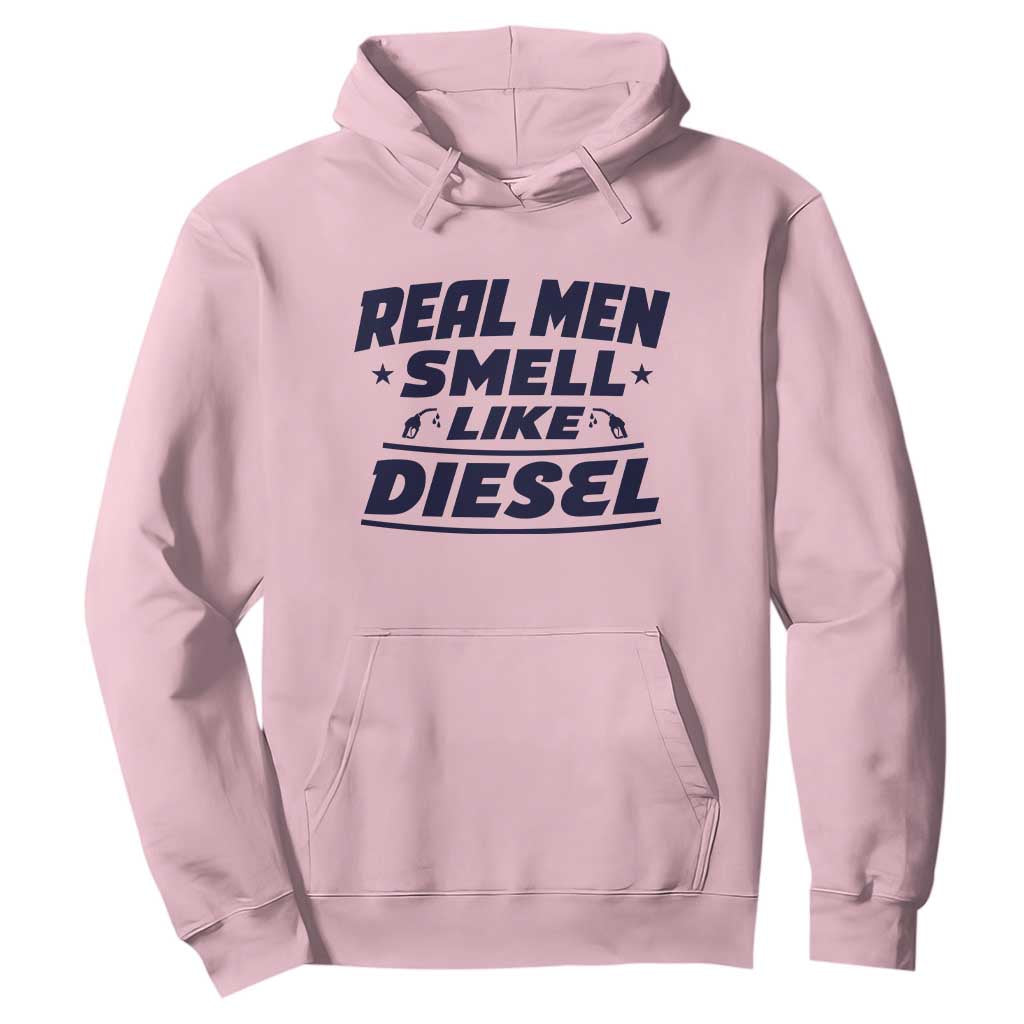 Real Men Smell Like Diesel Truck Mechanic Humor Hoodie