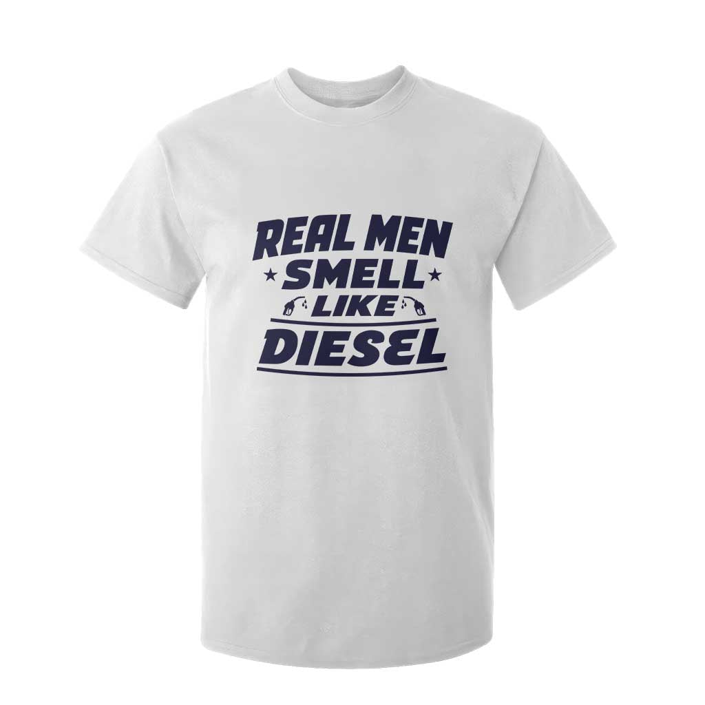 Real Men Smell Like Diesel Truck Mechanic Humor T Shirt For Kid TS10 White Print Your Wear