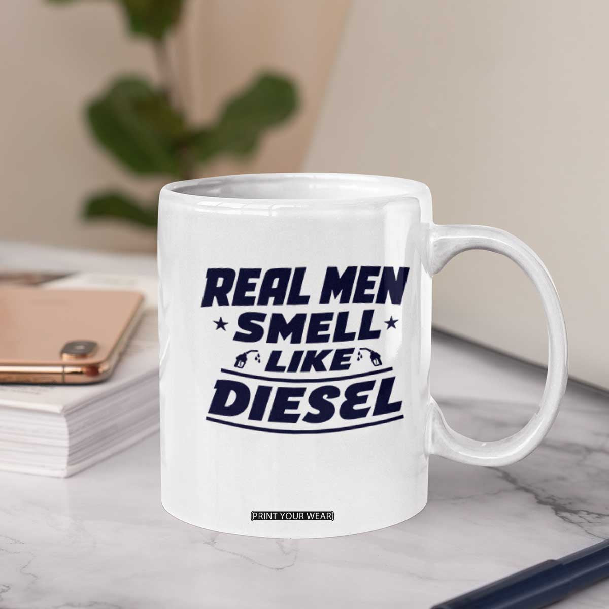 Real Men Smell Like Diesel Truck Mechanic Humor Coffee Mug