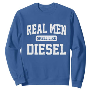 Funny Truck Mechanic Sweatshirt Real Men Smell Like Diesel