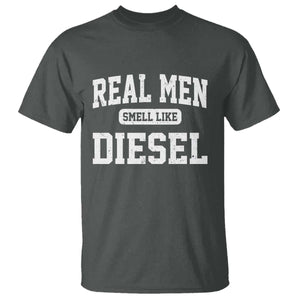 Funny Truck Mechanic T Shirt Real Men Smell Like Diesel