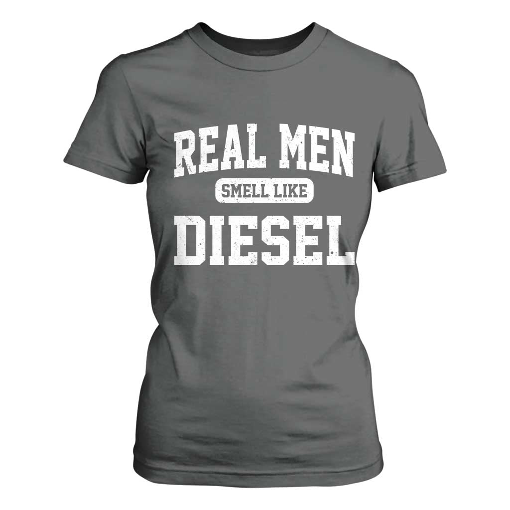 Funny Truck Mechanic T Shirt For Women Real Men Smell Like Diesel