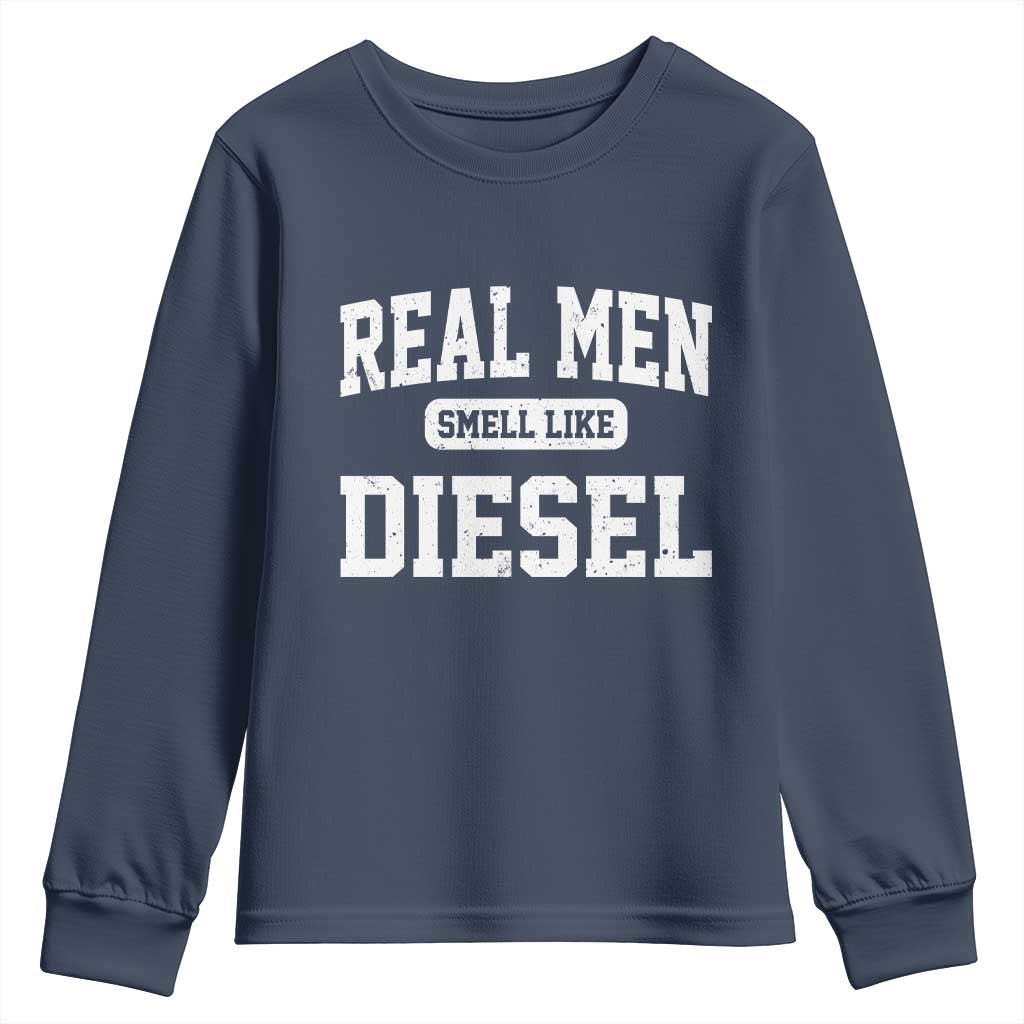Funny Truck Mechanic Youth Sweatshirt Real Men Smell Like Diesel