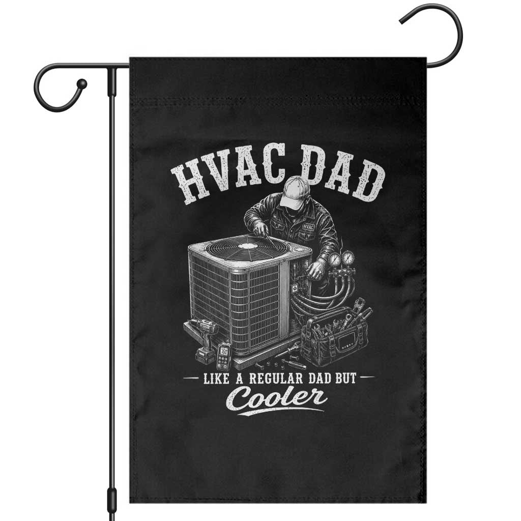 HVAC Dad Garden Flag Funny Technician Fathers Day Graphic TS10 Black Print Your Wear
