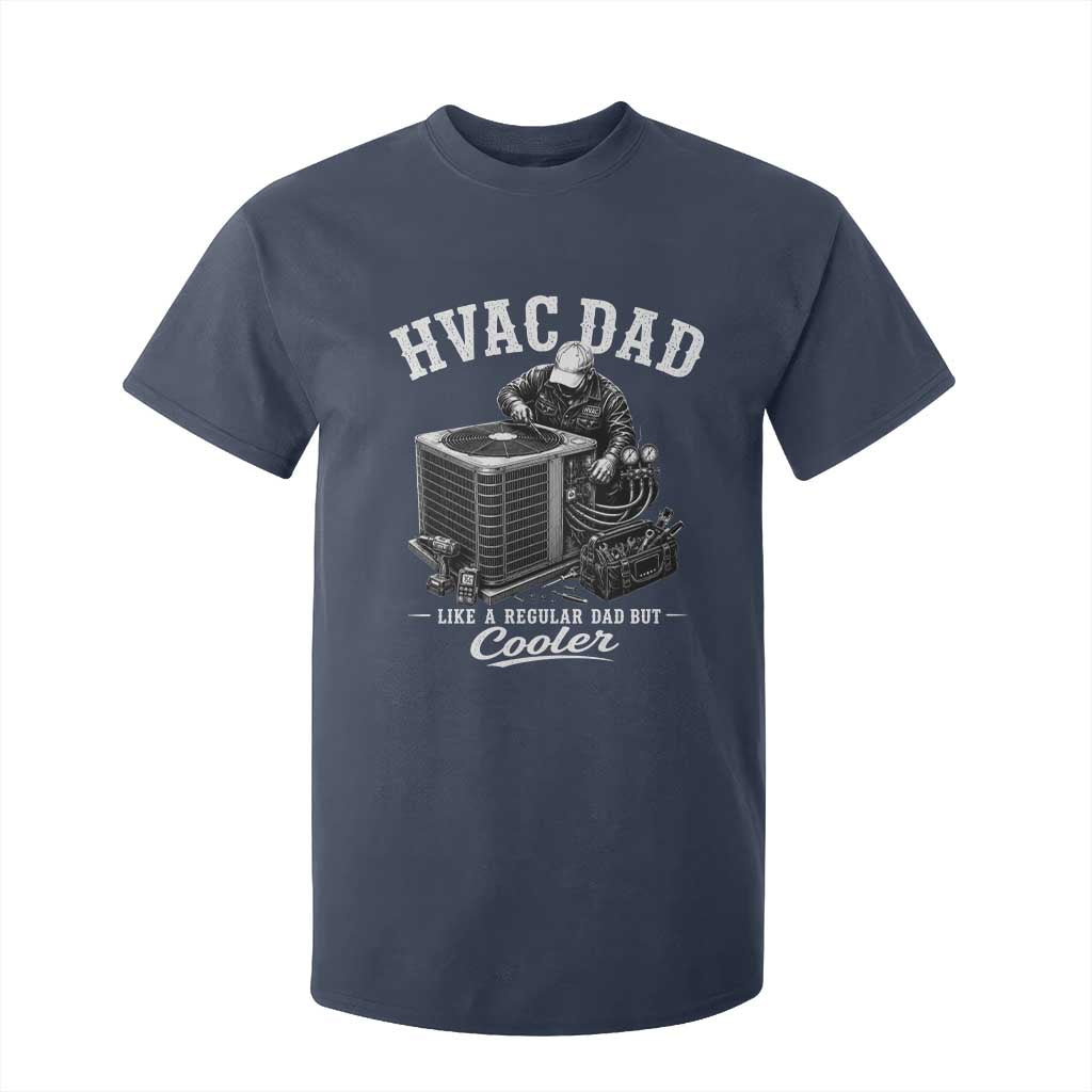 HVAC Dad T Shirt For Kid Funny Technician Fathers Day Graphic