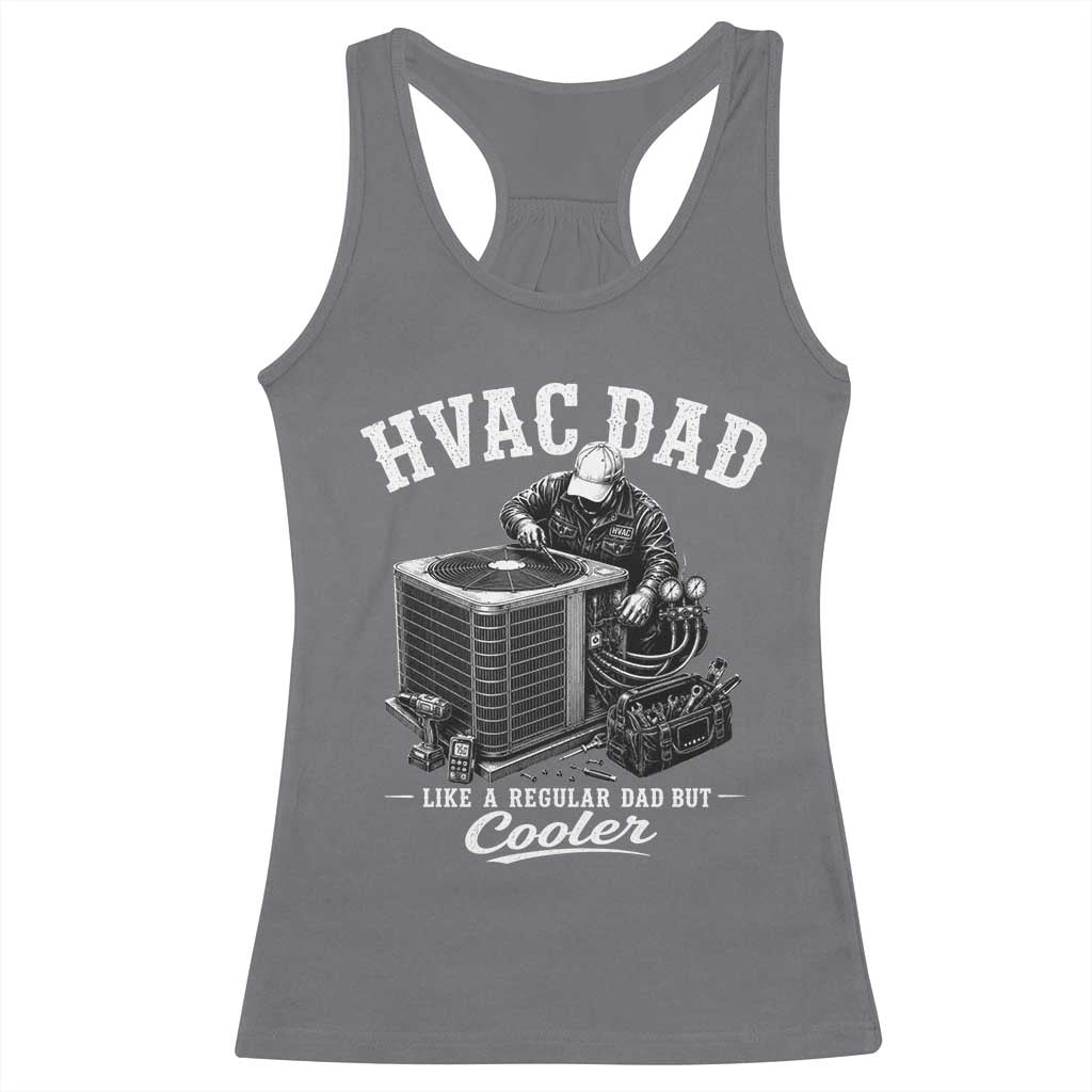HVAC Dad Racerback Tank Top Funny Technician Fathers Day Graphic