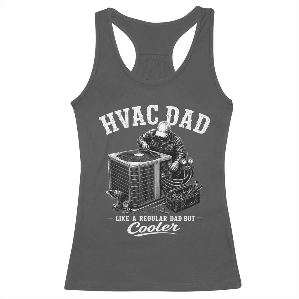 HVAC Dad Racerback Tank Top Funny Technician Fathers Day Graphic