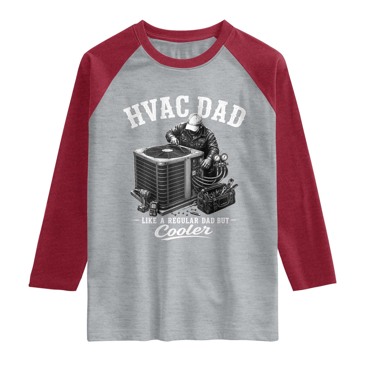 HVAC Dad Raglan Shirt Funny Technician Fathers Day Graphic