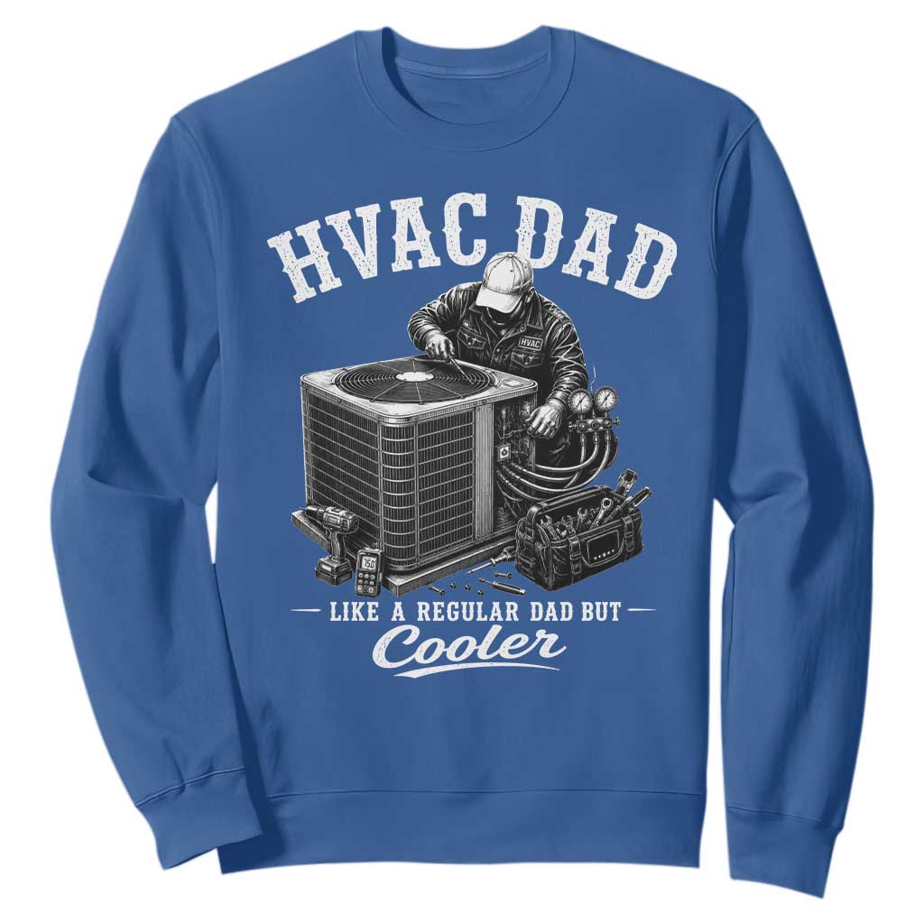HVAC Dad Sweatshirt Funny Technician Fathers Day Graphic