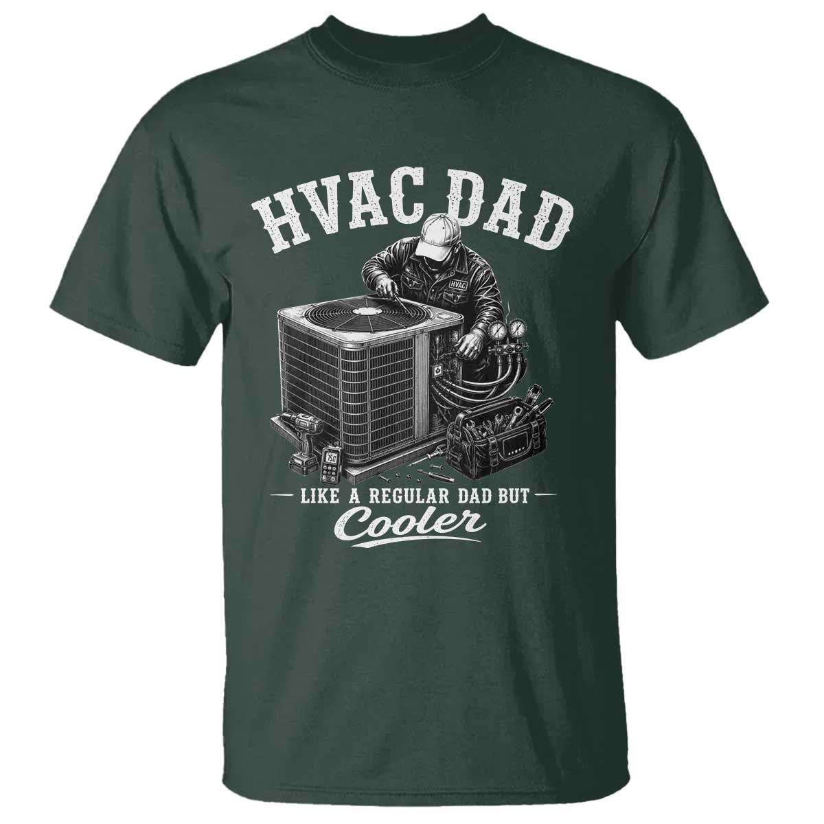 HVAC Dad T Shirt Funny Technician Fathers Day Graphic