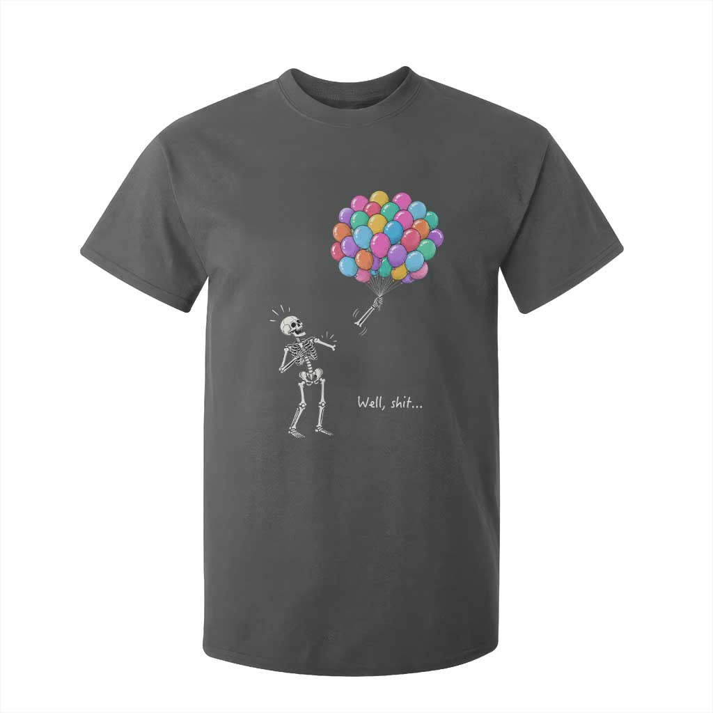 Well Shit Skeleton Detached Arm T Shirt For Kid Gothic Halloween Flying Balloons Graphic