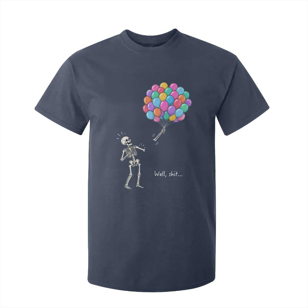 Well Shit Skeleton Detached Arm T Shirt For Kid Gothic Halloween Flying Balloons Graphic