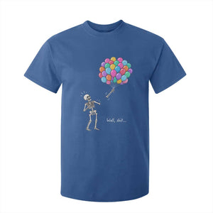 Well Shit Skeleton Detached Arm T Shirt For Kid Gothic Halloween Flying Balloons Graphic