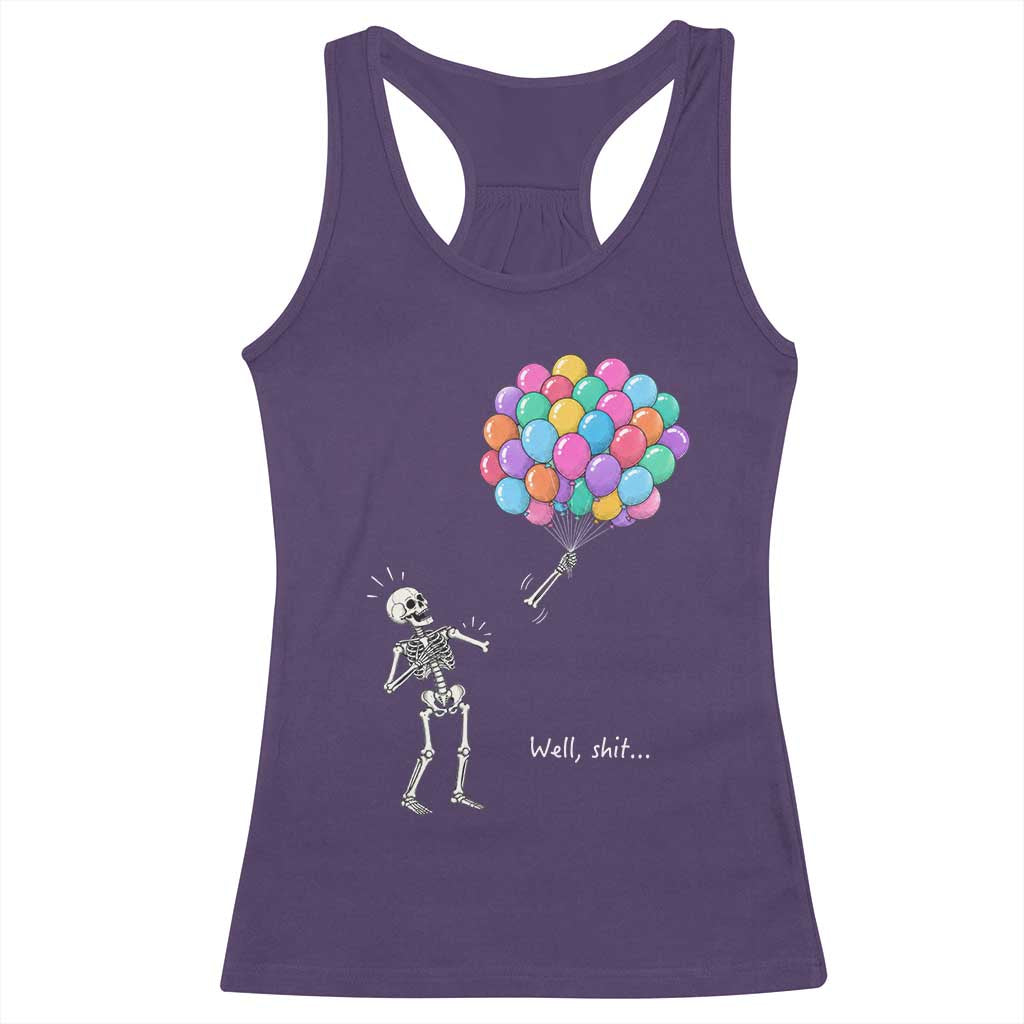 Well Shit Skeleton Detached Arm Racerback Tank Top Gothic Halloween Flying Balloons Graphic