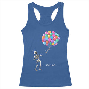 Well Shit Skeleton Detached Arm Racerback Tank Top Gothic Halloween Flying Balloons Graphic