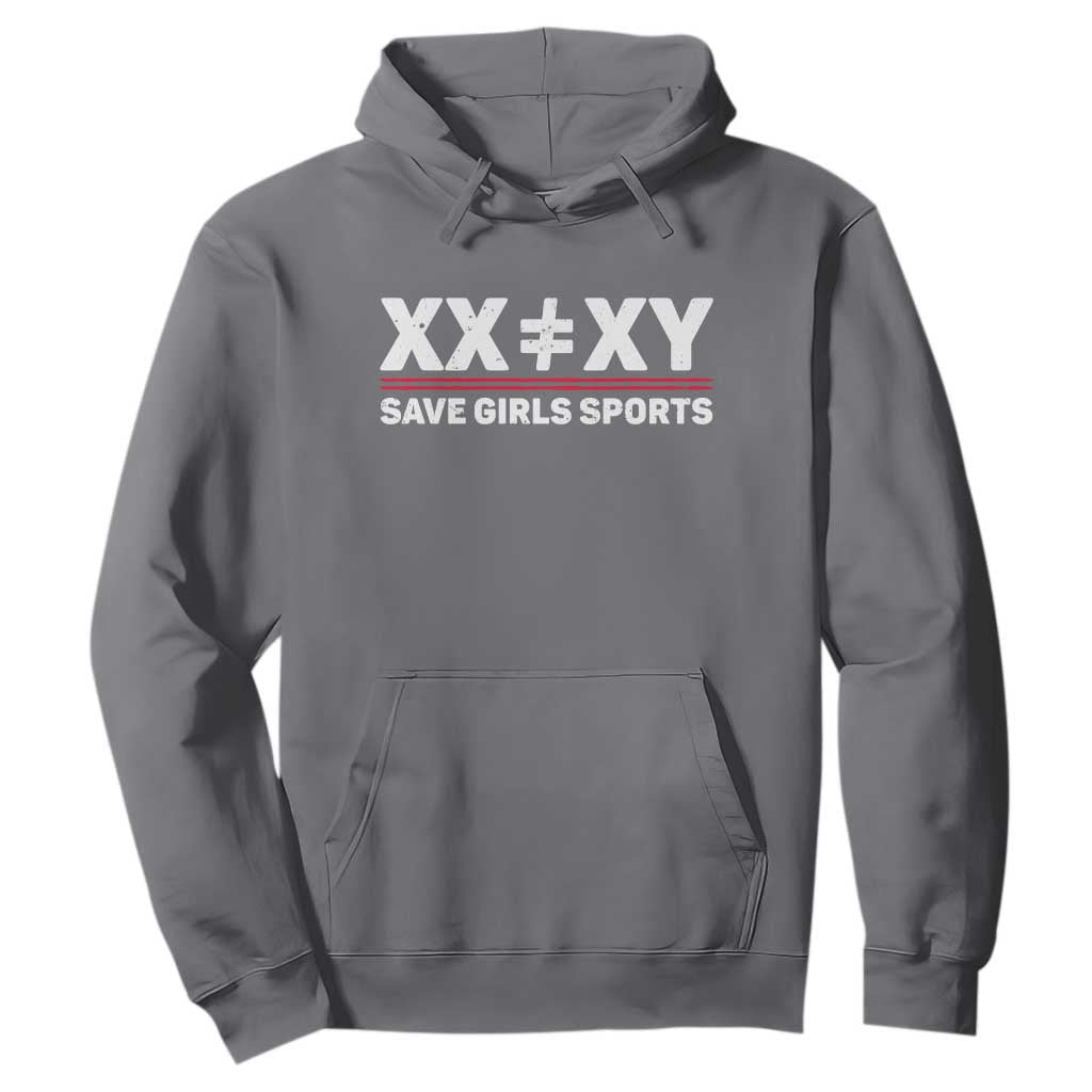 XX Does Not Equal XY Save Girls Sports Hoodie