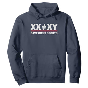 XX Does Not Equal XY Save Girls Sports Hoodie
