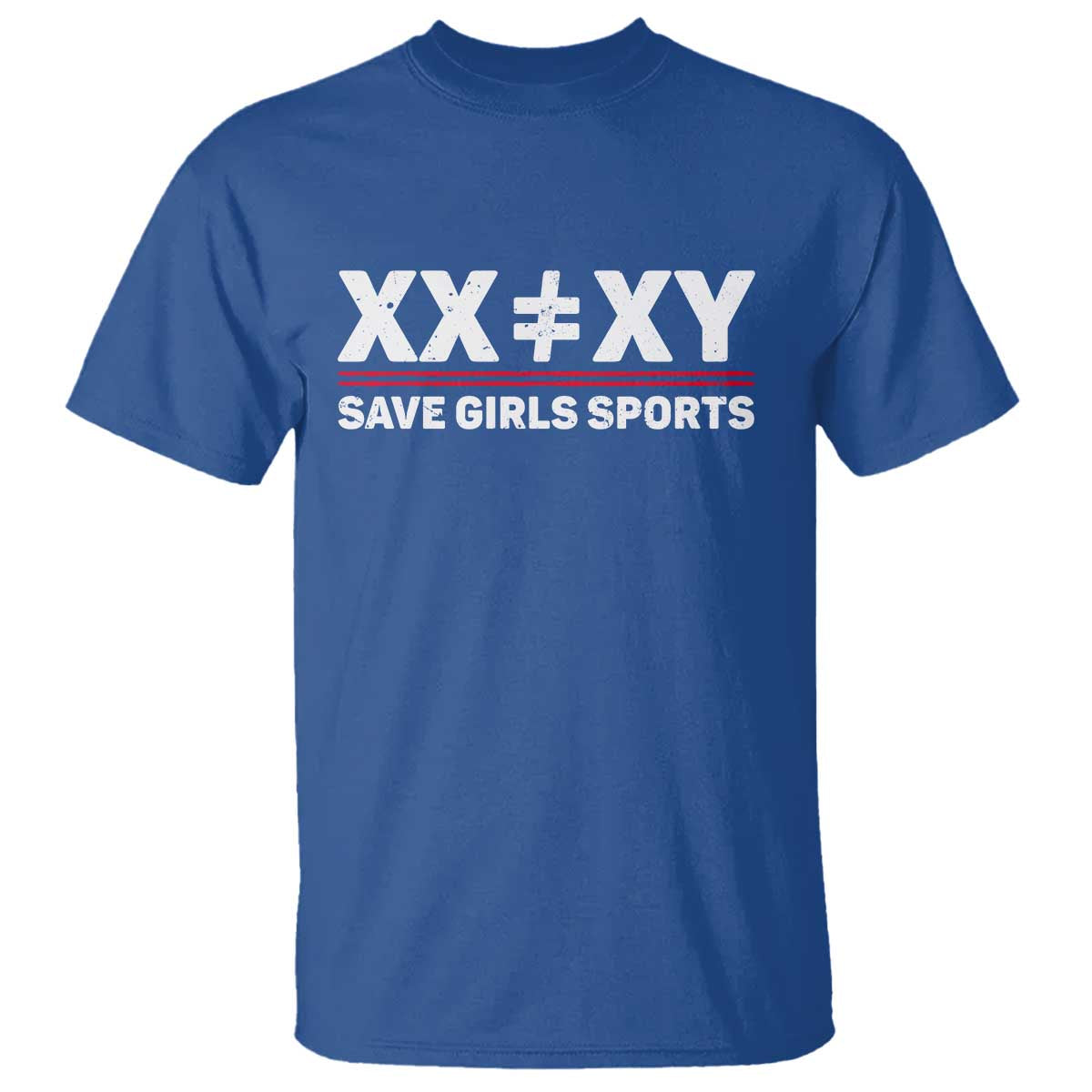 XX Does Not Equal XY Save Girls Sports T Shirt