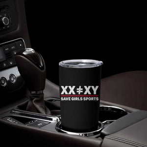 XX Does Not Equal XY Save Girls Sports Tumbler Cup