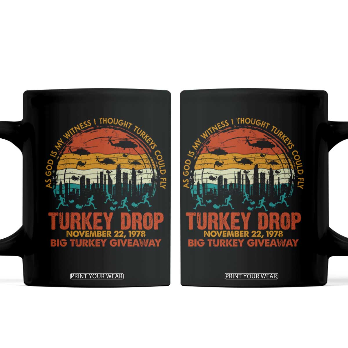 WKRP Turkey Drop Coffee Mug Funny Thanksgiving Day First Annual WKRP TS10 Black Print Your Wear