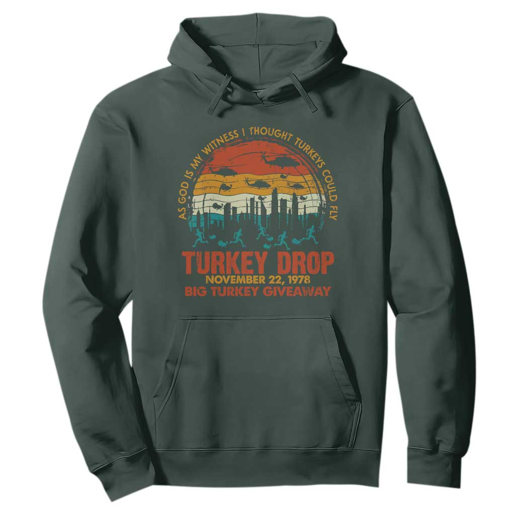 WKRP Turkey Drop Hoodie Funny Thanksgiving Day First Annual WKRP TS10 Dark Forest Green Print Your Wear