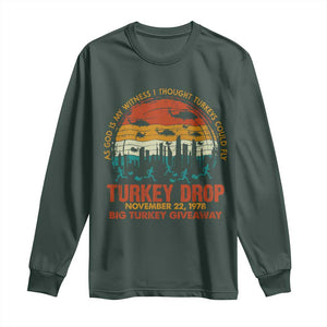 WKRP Turkey Drop Long Sleeve Shirt Funny Thanksgiving Day First Annual WKRP TS10 Dark Forest Green Print Your Wear