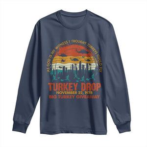 WKRP Turkey Drop Long Sleeve Shirt Funny Thanksgiving Day First Annual WKRP TS10 Navy Print Your Wear