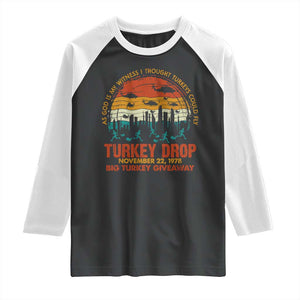 WKRP Turkey Drop Raglan Shirt Funny Thanksgiving Day First Annual WKRP TS10 Black White Print Your Wear