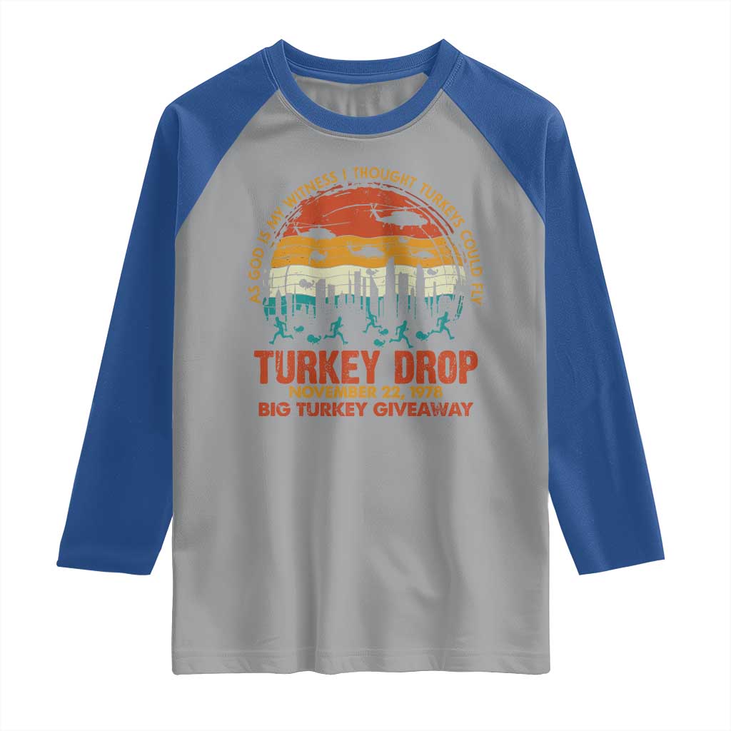 WKRP Turkey Drop Raglan Shirt Funny Thanksgiving Day First Annual WKRP TS10 Sport Gray Royal Print Your Wear
