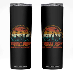 WKRP Turkey Drop Skinny Tumbler Funny Thanksgiving Day First Annual WKRP TS10 Black Print Your Wear